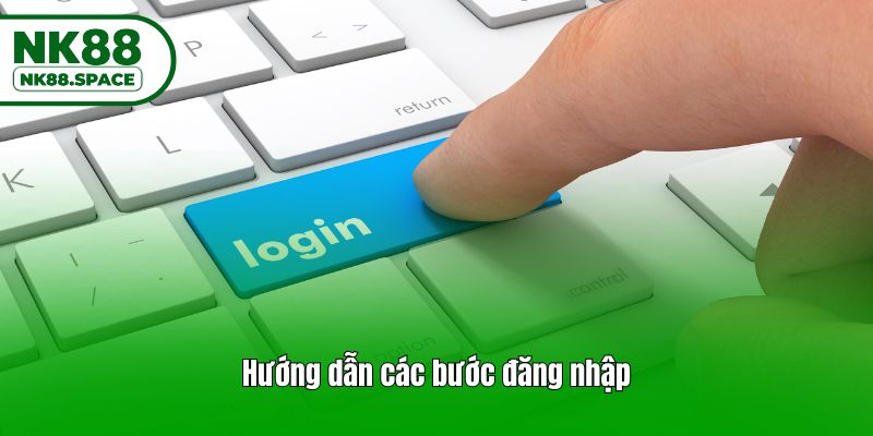 Hướng dẫn các bước đăng nhập